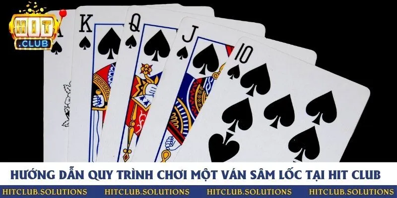 Các bước quan trọng cần chú ý khi chơi bài Sâm